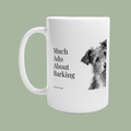 Much Ado About Barking – Shakespeare Inspired Dog Mug (15oz / 230ml)